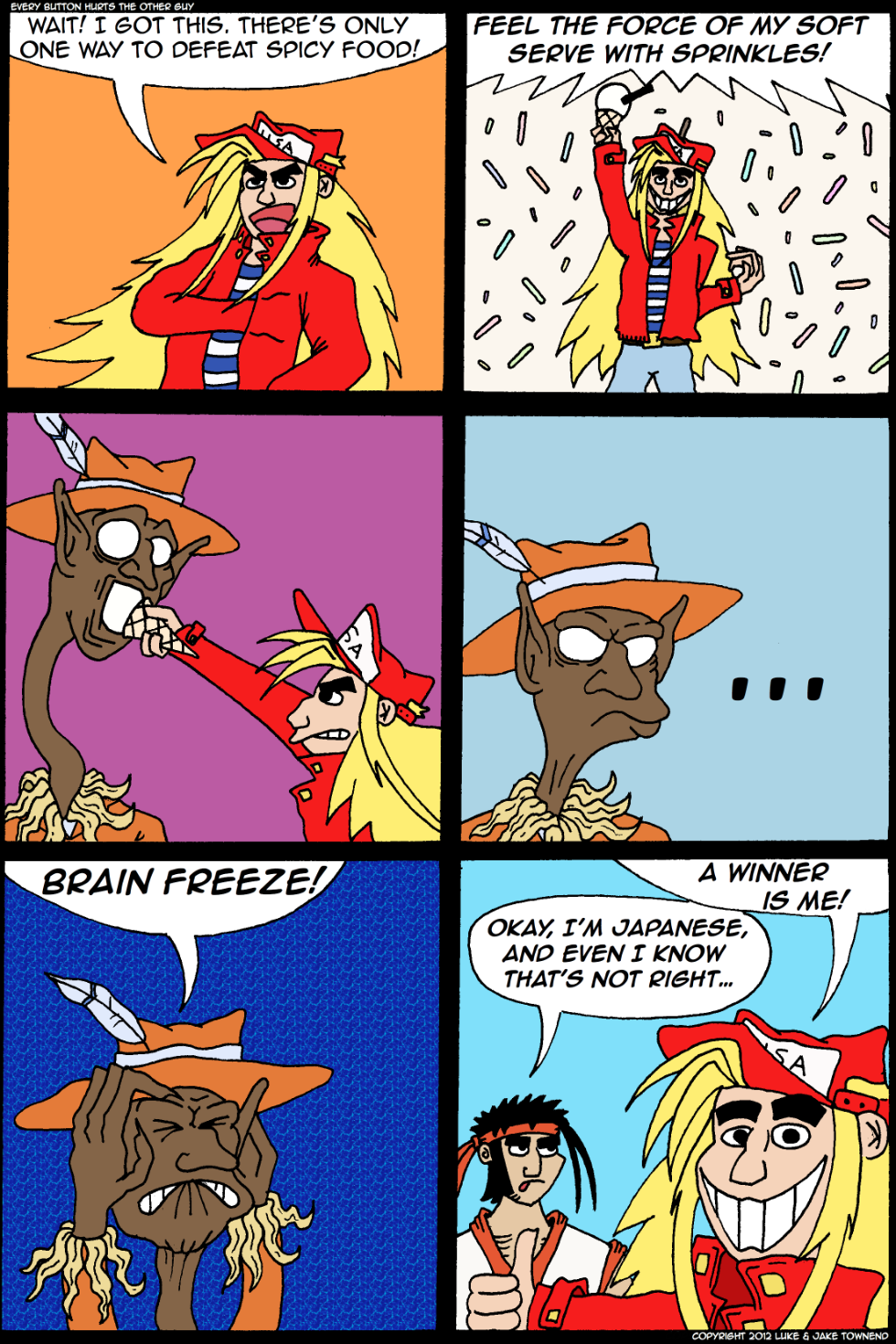 Slick is a groovy guy, and he gets brain freeze, so he's already about halfway to being Earthworm Jim.